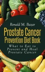 Prostate Cancer Prevention Diet Book